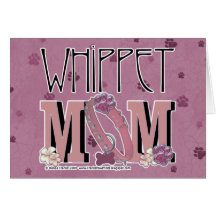 Whippet MOM Cards