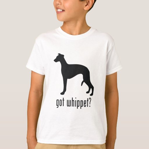 whippet good t shirt