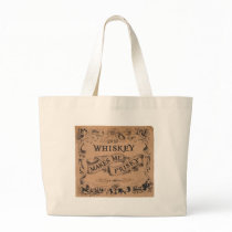 Whiskey makes me frisky tote bag