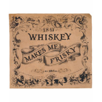 Whiskey makes me frisky t-shirts by jimdandys Whiskey makes me frisky t-shirts