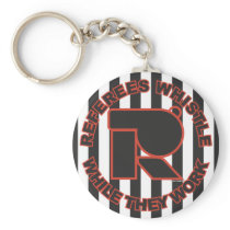 Whistle While You Work Key Chains