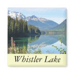 Whistler Lake magnets