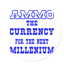White Ammo Currency Next Millenium stickers