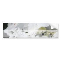 White Azalea - Our Wedding -  Personalize it Bumper Stickers