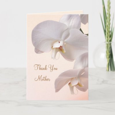 White - cream Orchids Wedding. Thank you Mother Card