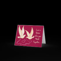 White Doves - Love is Better.... Cards by mrssocolov White Doves - Love is Better.... Cards
