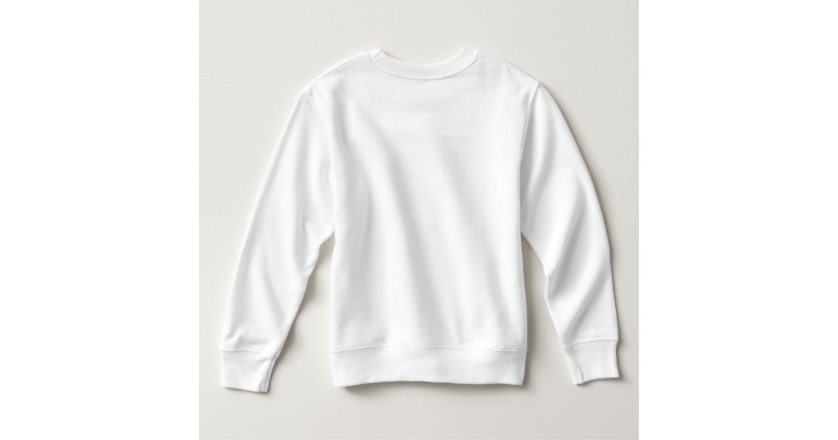 White Fleece Toddler Sweatshirt Zazzle