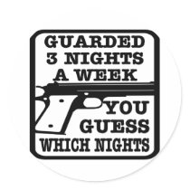 White Guarded 3 Nights Week stickers