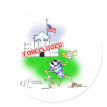 White House Foreclosed stickers