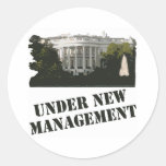 White House: Under New Management Round Stickers