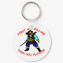 White Pirate Pillage Then Plunder keychains