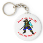 White Pirate Pillage Then Plunder Keychain