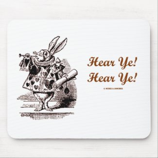 White Rabbit Trumpet Hear Ye! Hear Ye! Wonderland mousepad