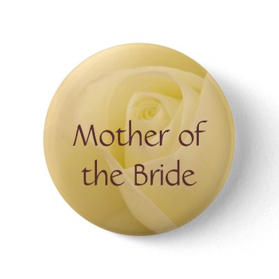 White rose for Mother of the Bride Pinback Button