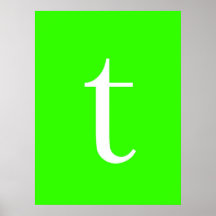 White "T" Posters