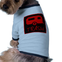 White Trailer Park Trash Poor Dumb Redneck pet clothing