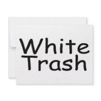 White Trash invitations