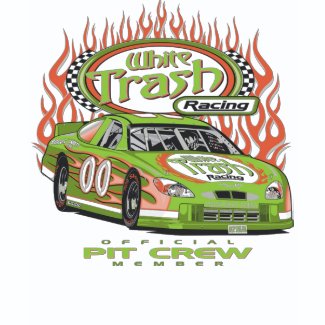 White Trash Race Car shirt