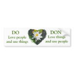 White Water Lily DO, DON'T Bumper Sticker