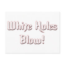 WhiteHolesBlow postcards