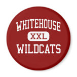 Whitehouse - Wildcats - High - Whitehouse Texas Refrigerator Magnet