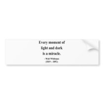 Whitman Quote 11a Bumper Stickers