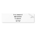 Whitman Quote 11a Bumper Stickers