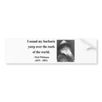 Whitman Quote 9b Bumper Sticker