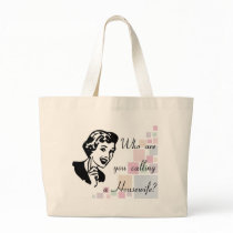 Who are you calling a Housewife? bags