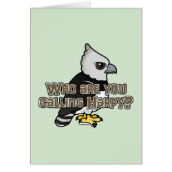 Who are you calling Harpy? Greeting Card