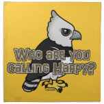 Who are you calling Harpy? Napkins