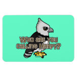 Who are you calling Harpy? Photo Magnet