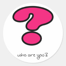Who Are You? Stickers
