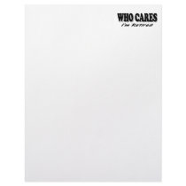 Who Cares - I'm Retired Letterhead Design