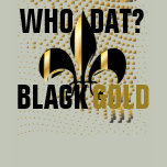 Who dat? Black gold hearts/Fleur de Lis