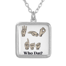 Who Dat  "Signs"  Necklace