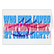 Who Ever Loved That Loved Not At First Sight cards by elisaemme Who Ever Loved That Loved Not At First Sight cards
