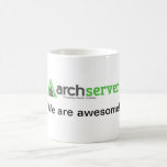 Who is awesome? - We are awesome! Mugs