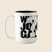 Who is John Galt? 15oz mug