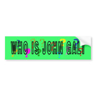 Who is John Galt? Bumper Sticker bumpersticker