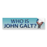 Who Is John Galt? Bumper Sticker bumper stickers