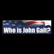 Who is John Galt? bumper stickers