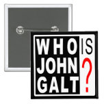 Who Is John Galt? Button
