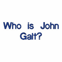 Who is John Galt? embroidered shirts