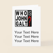 Who Is John Galt? greeting card