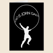 Who Is John Galt? greeting card