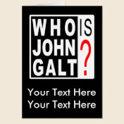 Who Is John Galt? greeting card
