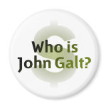 Who Is John Galt? Money Symbol Fridge Magnet
