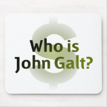 Who Is John Galt? Money Symbol mousepads by PreciousDesigns Who Is John Galt? Money Symbol mousepads