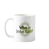 Who Is John Galt? Money Symbol mugs by PreciousDesigns Who Is John Galt? Money Symbol mugs